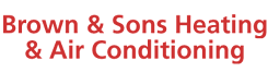 Brown & Sons Heating & Air Conditioning
